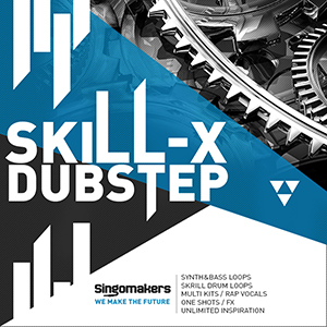 SKILL-X-DUBSTEP