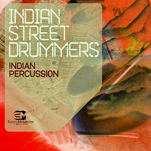 INDIAN STREET DRUMMERS INDIAN PERCUSSION