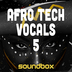 AFRO TECH VOCALS 5