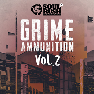 GRIME AMMUNITION VOL.2