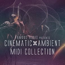 CINEMATIC & AMBIENT MIDI COLLECTION