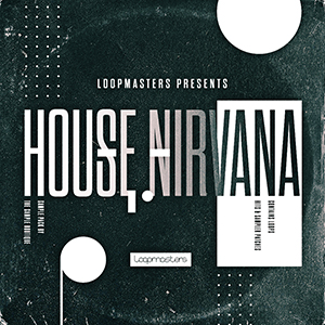 HOUSE NIRVANA