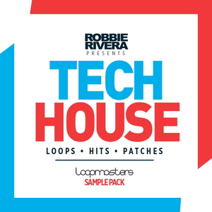 ROBBIE RIVERA - TECH HOUSE
