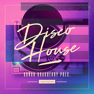 BONAR BRADBERRY - DISCO HOUSE