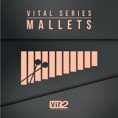 VITAL SERIES: MALLETS