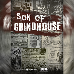 SON OF GRINDHOUSE