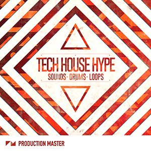 TECH HOUSE HYPE