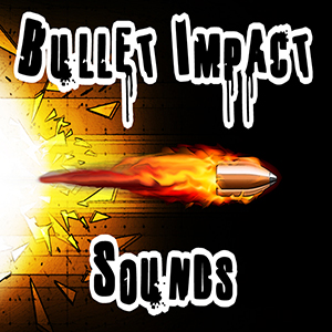 BULLET IMPACT SOUNDS