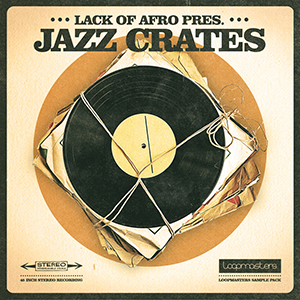 LACK OF AFRO PRESENTS JAZZ CRATES