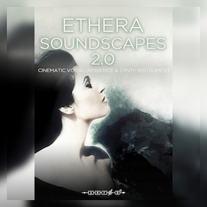 ZERO-G ETHERA SOUNDSCAPES 2.0
