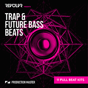 REVOLVER TRAP & FUTURE BASS BEATS