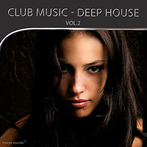CLUB MUSIC - DEEP HOUSE 2