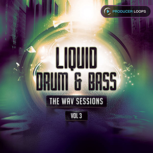 LIQUID DRUM  BASS THE WAV SESSIONS VOL 3