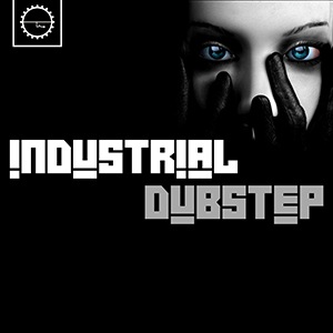 DARK INDUSTRIAL DUBSTEP