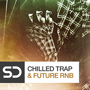 CHILLED TRAP & FUTURE RNB
