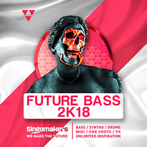 FUTURE BASS 2K18
