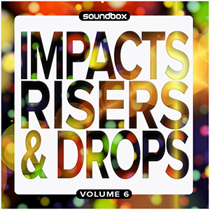 IMPACTS, RISERS & DROPS 6