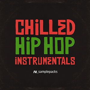 CHILLED HIP HOP INSTRUMENTALS