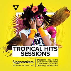 TROPICAL HITS SESSIONS