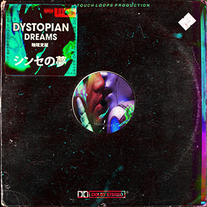 DYSTOPIAN DREAM
