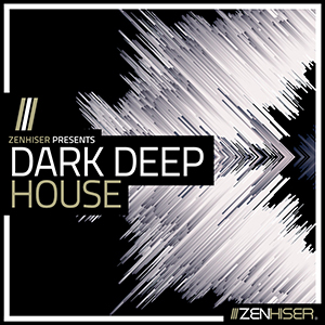 DARK DEEP HOUSE