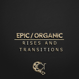 EPIC RISES & ORGANIC TRANSITIONS