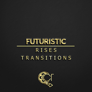 FUTURISTIC RISES & TRANSITIONS