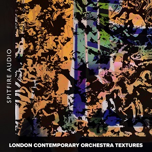 LONDON CONTEMPORARY ORCHESTRA TEXTURES