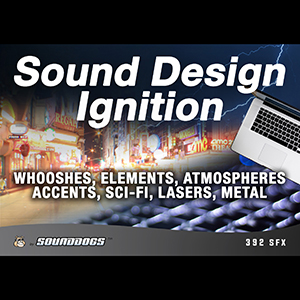 SOUND DESIGN IGNITION (ELEMENTS)