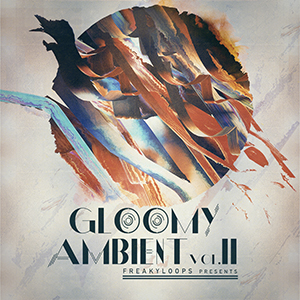GLOOMY AMBIENT VOL 2