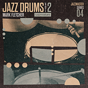JAZZ DRUMS VOL2 - MARK FLETCHER