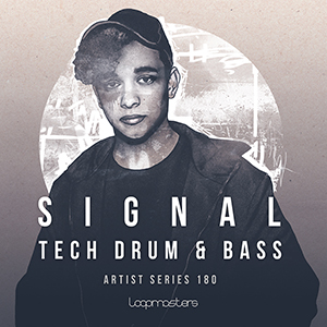 SIGNAL - TECH DRUM & BASS