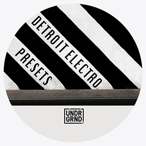 DETROIT ELECTRO PRESETS