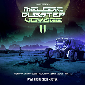 MELODIC DUBSTEP VOYAGE 2