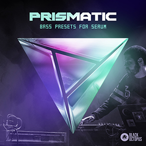 PRISMATIC BASS PRESETS FOR SERUM