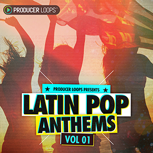 LATIN POP ANTHEMS