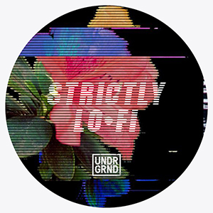 STRICTLY LO-FI