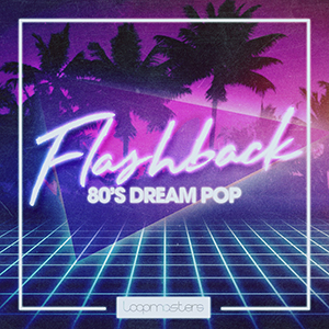 FLASHBACK - 80S DREAM POP