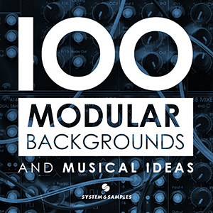 100 MODULAR BACKGROUNDS & MUSICAL IDEAS