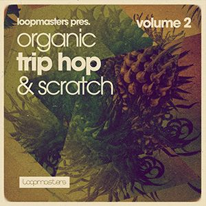 ORGANIC TRIP HOP & SCRATCH VOL 2