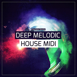 DEEP MELODIC HOUSE MIDI