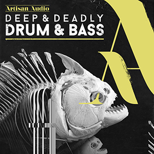 DEEP & DEADLY DRUM & BASS