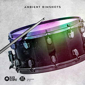 AMBIENT RIMSHOTS BY AK