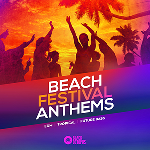 BEACH FESTIVAL ANTHEMS