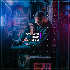 SYLENTH TRAP CHIEFS 3