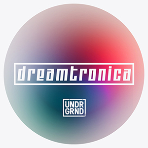 DREAMTRONICA