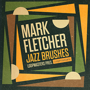 MARK FLETCHER - JAZZ BRUSHES