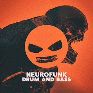 NEUROFUNK DRUM AND BASS VOL.1