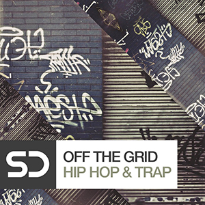 OFF THE GRID - HIP HOP & TRAP