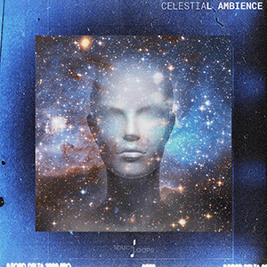 CELESTIAL AMBIENCE